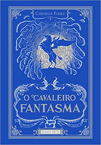 O CAVALEIRO FANTASMA 