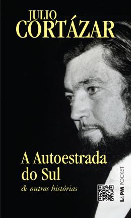 A AUTOESTRADA DO SUL & OUTRAS HISTÓRIAS