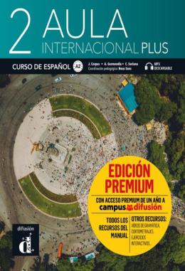 AULA INTERNACIONAL PLUS LIBRO DEL ALUMNO PREMIUM 2