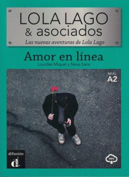 LOLA LAGO & ASOCIADOS: AMOR EM LINEA