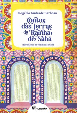 CONTOS DAS TERRAS DA RAINHA DE SABÁ