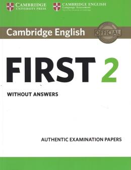 CAMBRIDGE ENGLISH FIRST 2: STUDENT´S BOOK