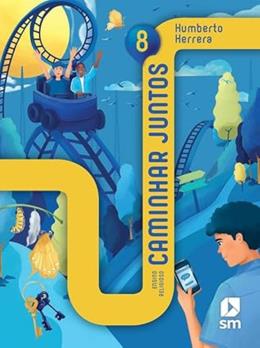 CAMINHAR JUNTOS 8°ANO - 3ª EDIÇÃO 2025