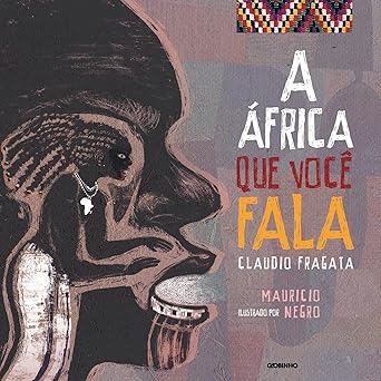 A AFRICA QUE VOCÊ FALA