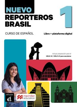 NUEVO REPORTEROS BRASIL 1 - ED. HIBRIDA LIBRO DEL ALUMNO