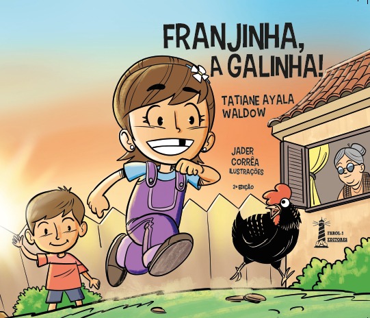FRANJINHA, A GALINHA!