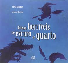 COISAS HORRIVEIS NO ESCURO DO QUARTO
