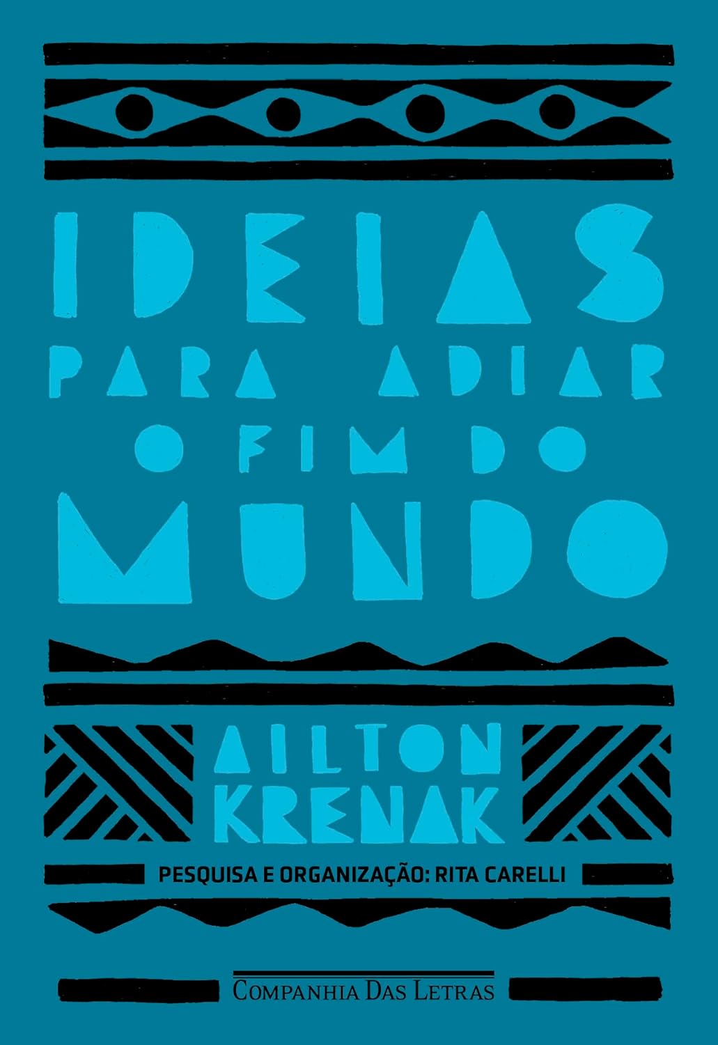 IDEIAS PARA ADIAR O FIM DO MUNDO