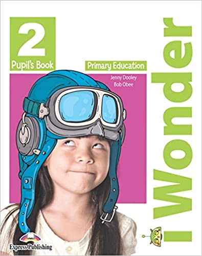 I WONDER 2 PUPIL´S BOOK