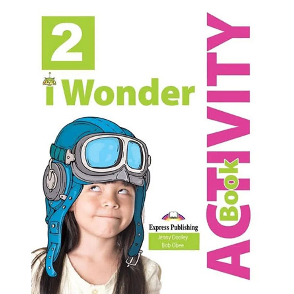 I WONDER 2 ACTIVITY BOOK