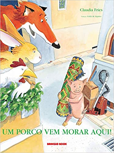 UM PORCO VEM MORAR AQUI